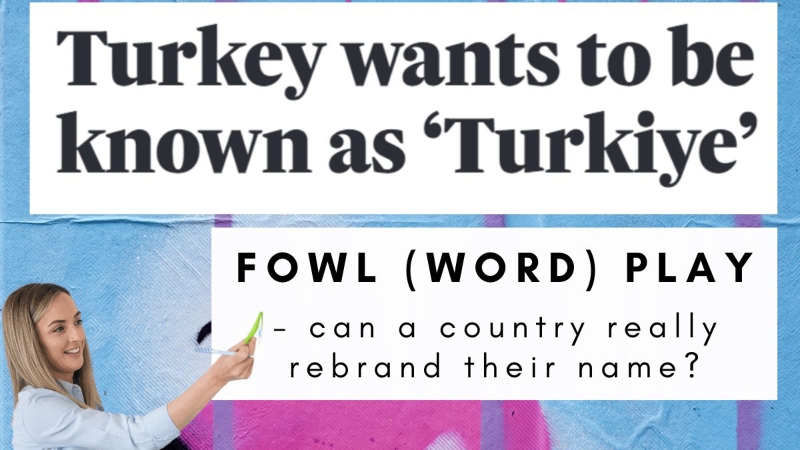 Fowl (word) play – can a country really rebrand their name?