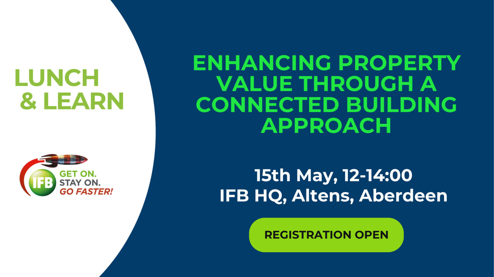 IFB to host Lunch & Learn Session: Enhancing property value through a connected building approach